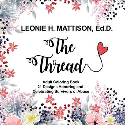 The Thread Adult Coloring - Mattison, Leonie