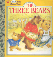 The Three Bears - Golden Books, and Little Golden Books, and North, Carol
