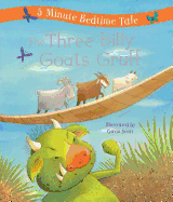 The Three Billy Goats Gruff: 5 Minute Bedtime Tale