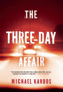 The Three-Day Affair