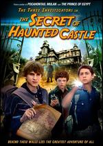 The Three Investigators and the Secret of Haunted Castle - Florian Baxmeyer