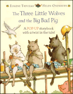 The Three Little Wolves and the Big Bad Pig: Pop-up