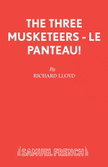 The Three Musketeers: Le Panteau!