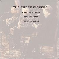The Three Pickers - Earl Scruggs/Doc Watson/Ricky Skaggs