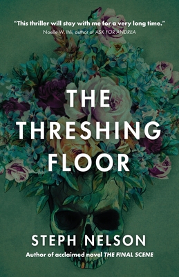 The Threshing Floor - Nelson, Steph