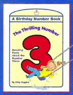 The Thrilling Number 3: Amazing Facts about the Number Three