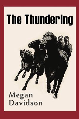 The Thundering - Davidson, Megan