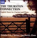 The Thurston Connection: English Music for Clarinet & Piano