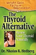 The Thyroid Alternative