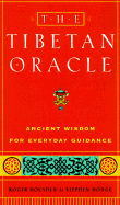 The Tibetan Oracle: Ancient Wisdom for Everyday Guidance - Housden, Roger, and Hodge, Stephen