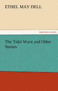 The Tidal Wave and Other Stories