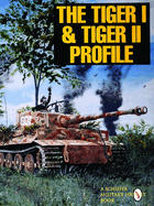 The Tiger I & Tiger II Profile