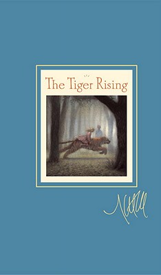 The Tiger Rising - DiCamillo, Kate
