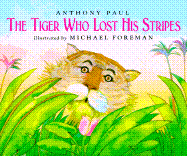 The Tiger Who Lost His Stripes