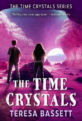 The Time Crystals - Bassett, Teresa