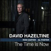 The Time Is Now - David Hazeltine