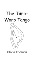 The Time-Warp Tango