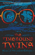 The Timebound Twins
