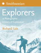 The Times Explorers: a Photographic History of Exploration