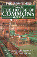 The "Times" Guide to the House of Commons