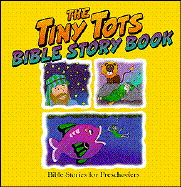 The Tiny Tots Bible Story Book