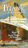 The Titanic Pocketbook: A Passenger's Guide