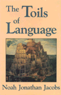 The Toils of Language