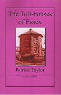 The Toll-houses of Essex