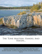 The Tone Masters: Handel and Haydn