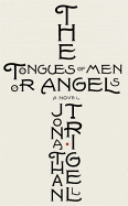 The Tongues of Men or Angels