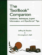The Toolbook Companion: Solutions, Techniques, Expert Information, and Openscript Tips