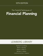 The Tools & Techniques of Financial Planning - Leimberg, Stephan R, and Satinsky, Martin J, and Doyle, Robert J, Jr.