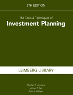 The Tools & Techniques of Investment Planning, 5th Edition