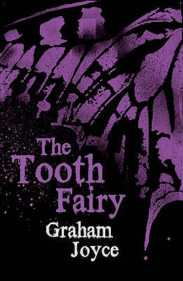 The Tooth Fairy - Joyce, Graham