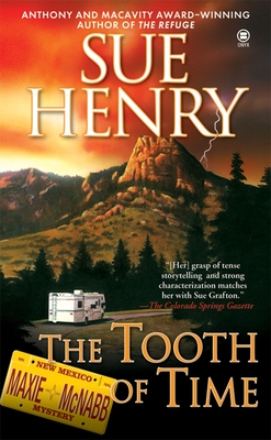 The Tooth of Time: A Maxine and Stretch Mystery - Henry, Sue