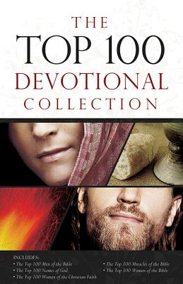 The Top 100 Devotional Collection - McQuade, Pamela L, and Josephs, Drew, and Caughey, Ellen