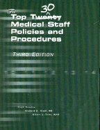 The Top 30 Medical Staff Policies & Procedures