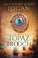 The Topaz Brooch: Time Travel Romance