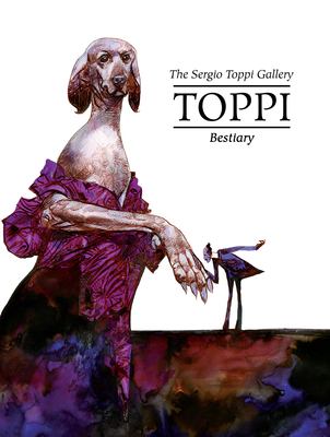 The Toppi Gallery: Bestiary - Toppi, Sergio