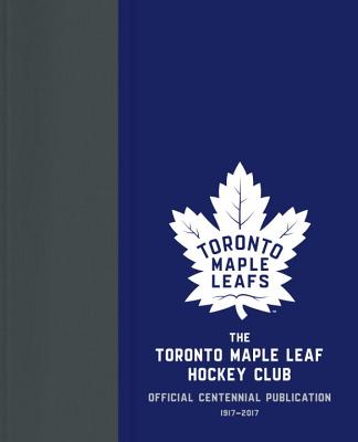 The Toronto Maple Leaf Hockey Club - Shea, Kevin