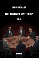 The Toronto Protocols: 6.6.6.