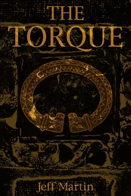 The Torque - Martin, Jeff