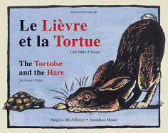 The Tortoise and the Hare (Dual-Language French/English): An Aesop's Fable