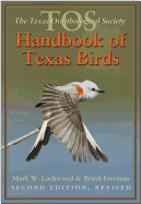 The TOS Handbook of Texas Birds
