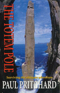 The Totem Pole - Pritchard, Paul