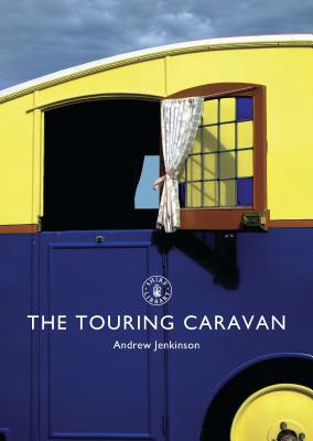 The Touring Caravan - Jenkinson, Andrew