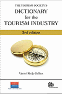 The Tourism Society's Dictionary for the Tourism Industry [Op]