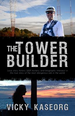 The Tower Builder - Kaseorg, Vicky S