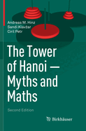 The Tower of Hanoi - Myths and Maths