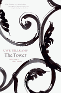 The Tower: Tales from a Lost Country